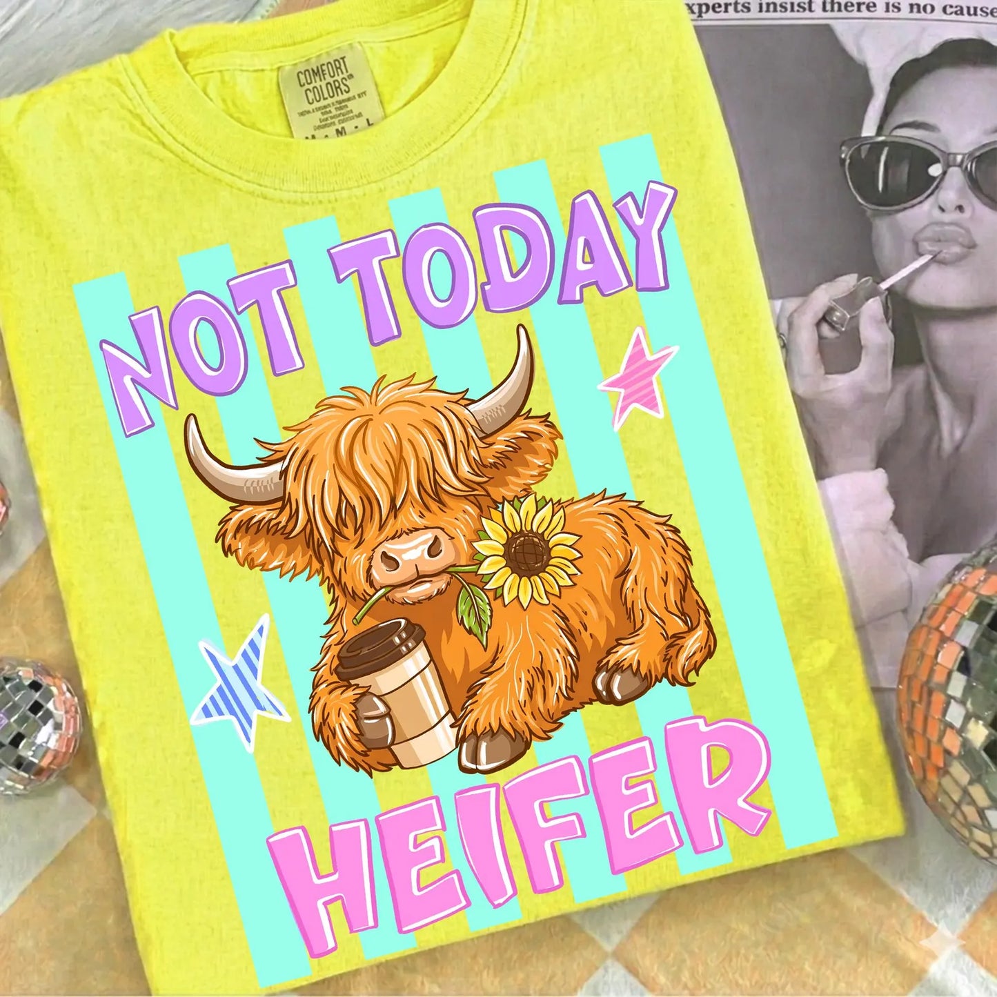 Not Today Heifer Tee #26150