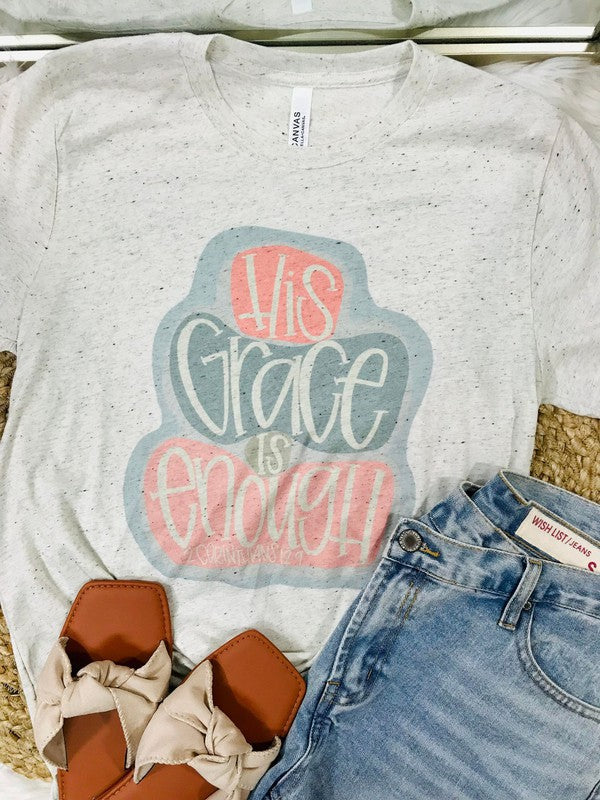 His Grace Is Enough