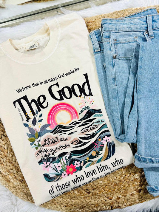 The Good of Those DTF Tee